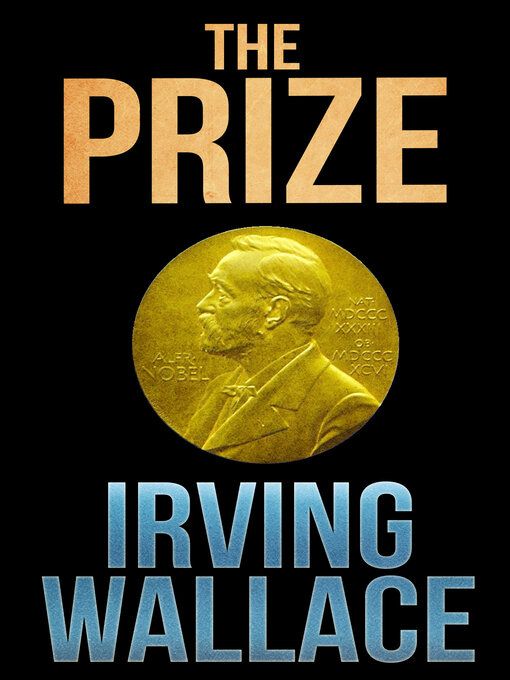 Title details for The Prize by Irving Wallace - Available